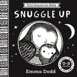 First Stories For Baby: Snuggle Up